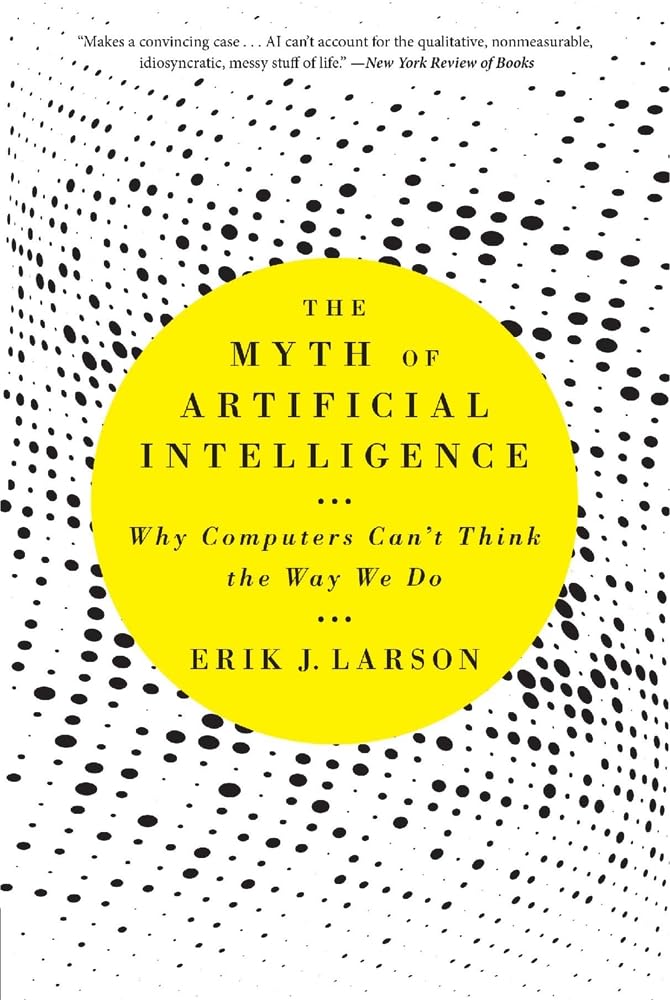 The Myth of Artificial Intelligence: Why Computers Can't Think the Way We Do baixar o livro de graça