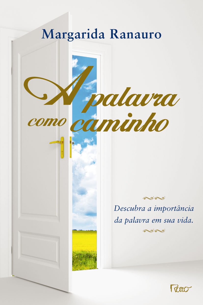 A Palavra Como Caminho