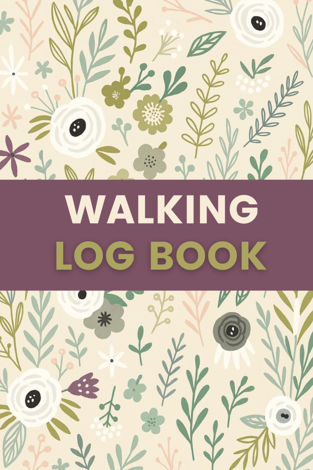 capítulo por capítulo baixar Walking Log Book (6 x 9 Inches): Floral Design Walking Record, Exercise Progress Organizer & Fitness Activity Journal