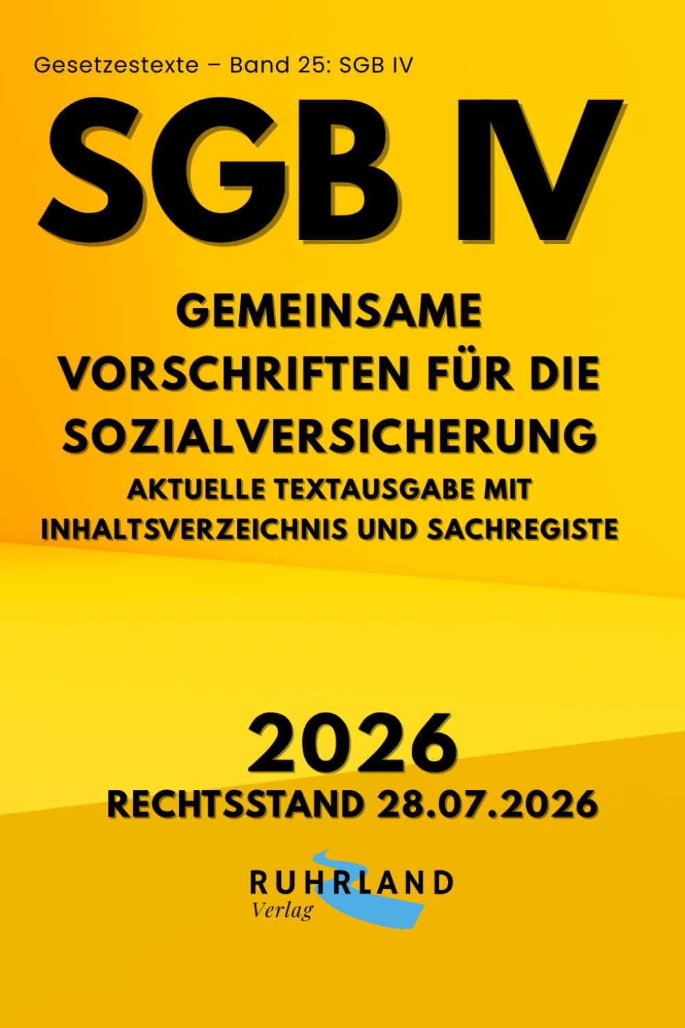 capítulo por capítulo baixar SGB IV Gemeinsame Vorschriften für die Sozialversicherung: aktuelle Textausgabe mit Inhaltsverzeichnis und Sachregister (German Edition)