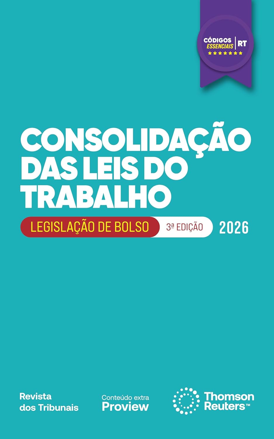 Consolidação das Leis do Trabalho 3ª edição Códigos Essenciais RT bolso
