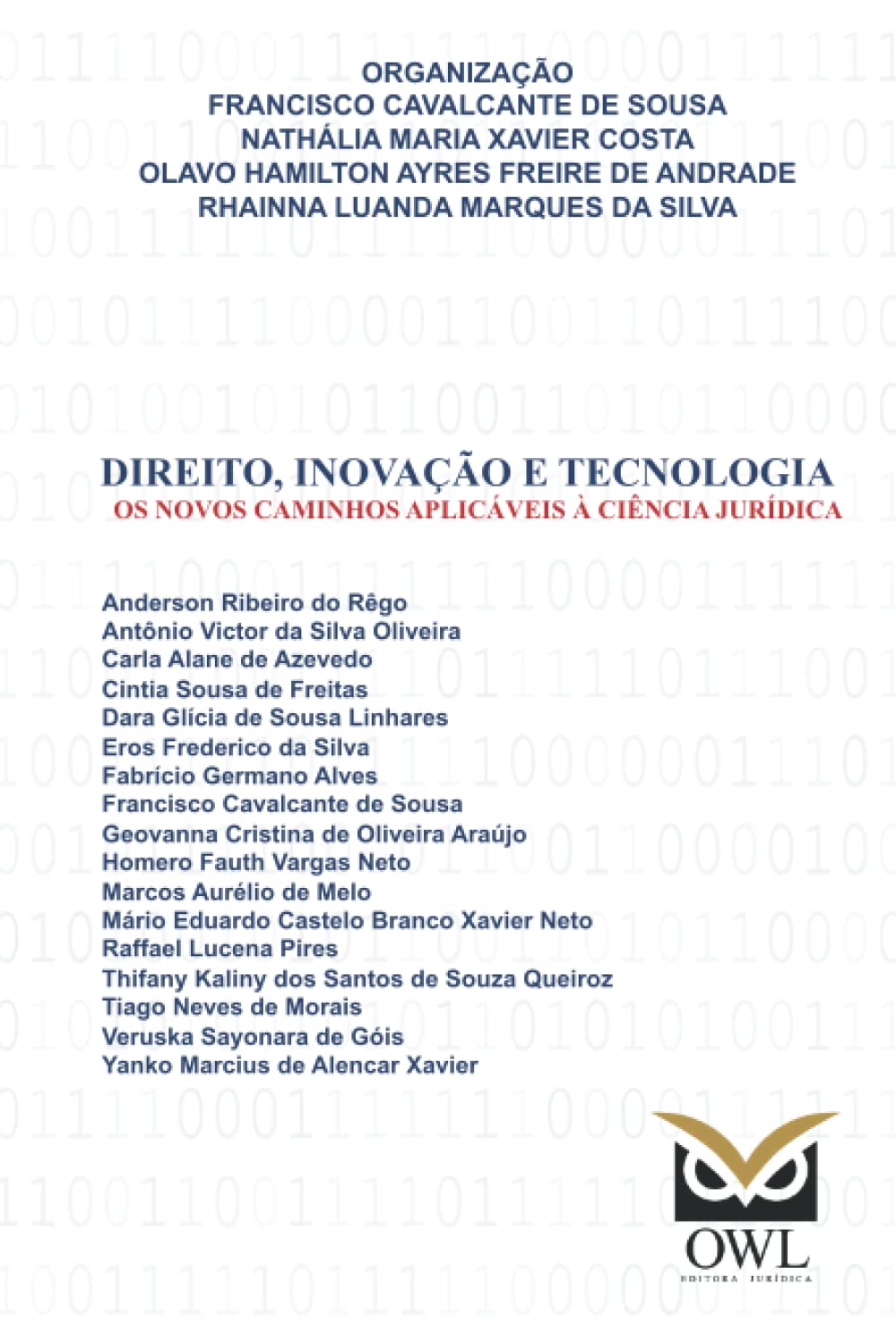 Direito, inovação e tecnologia: Os novos caminhos aplicáveis à ciência jurídica (Portuguese Edition) baixar o livro de graça