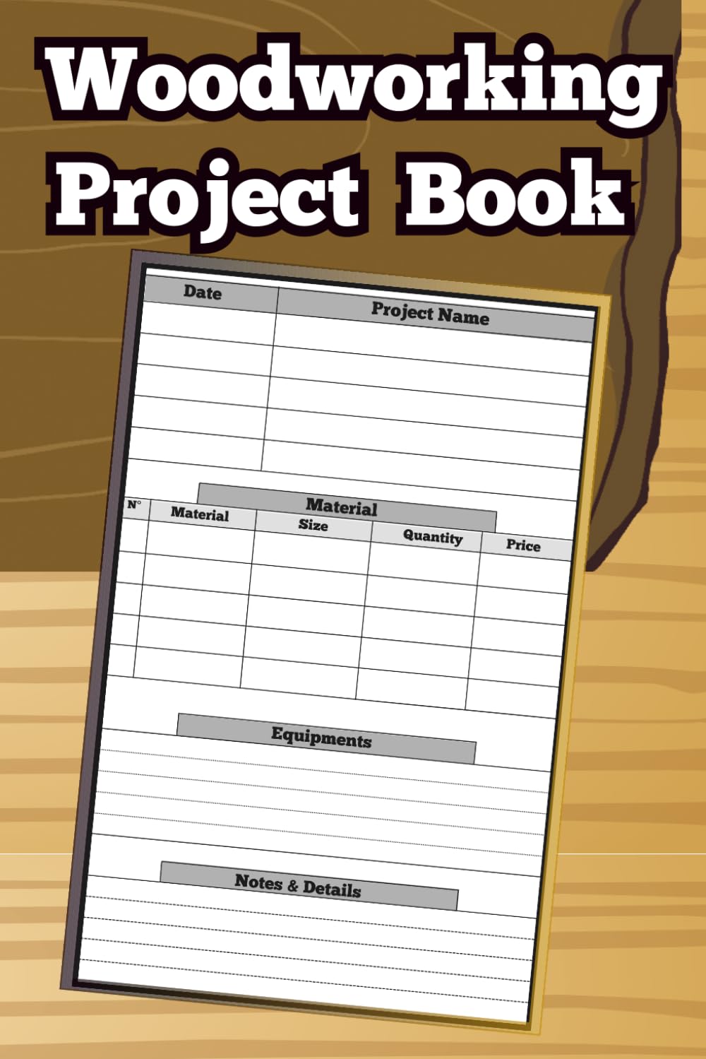 Woodworking Project Book: Organize and Track Your Woodworking Projects with Ease, Perfect for Carpenters, DIY Enthusiasts, and Craft Lovers. baixar o livro de graça