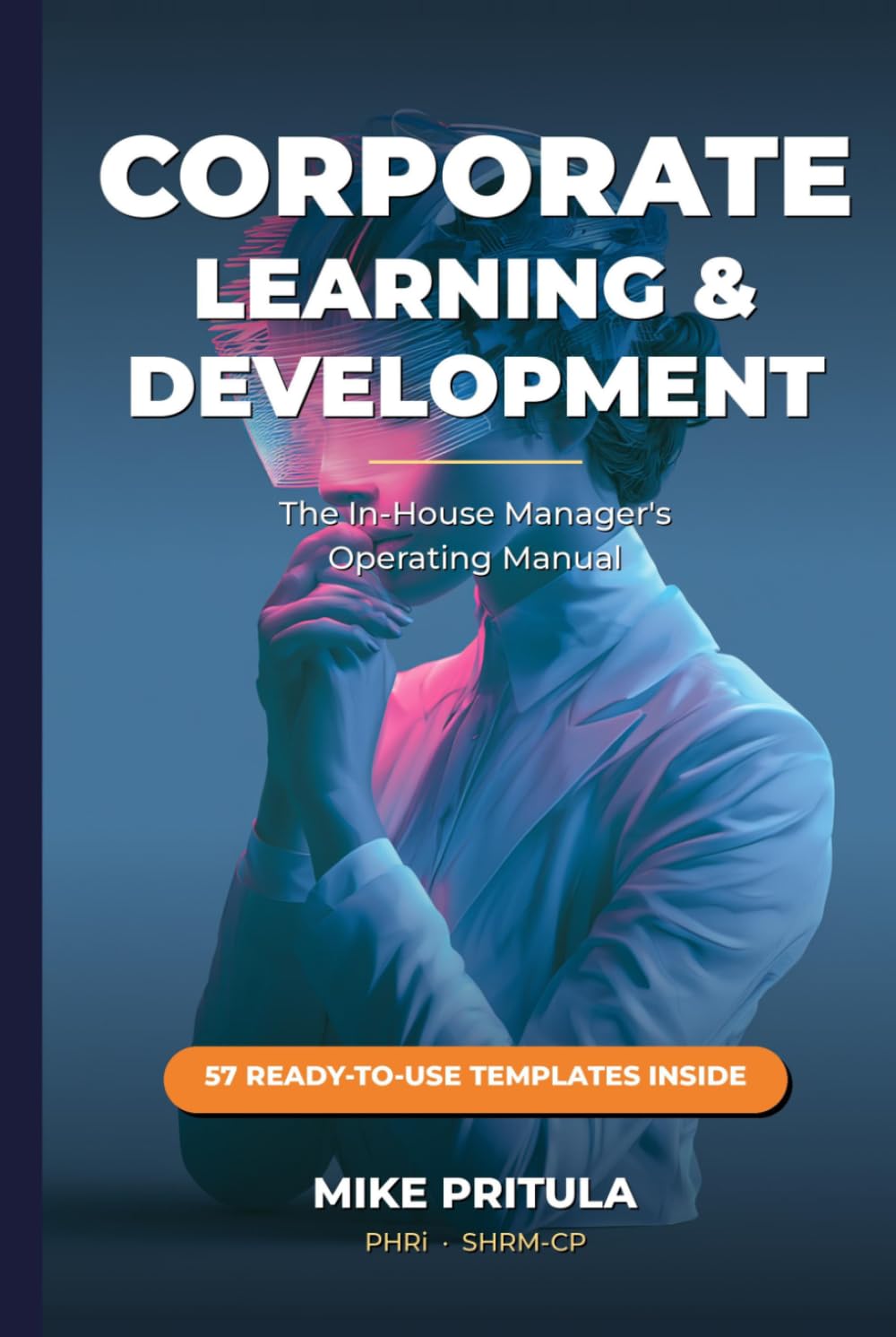 capítulo por capítulo baixar Corporate Learning & Development: The In-House Manager's Operating Manual (The Playbook Series)