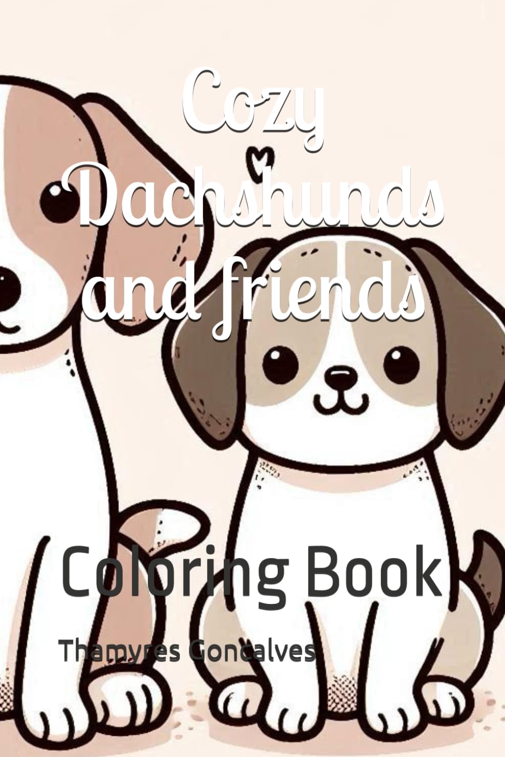 ler totalmente Cozy Dachshunds and friends: Coloring Book (Portuguese Edition)