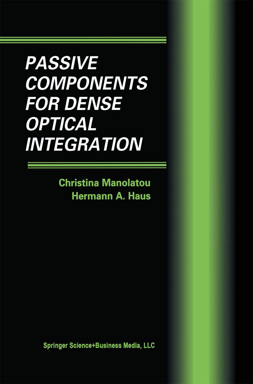 Passive Components for Dense Optical Integration (English Edition) baixar o livro de graça