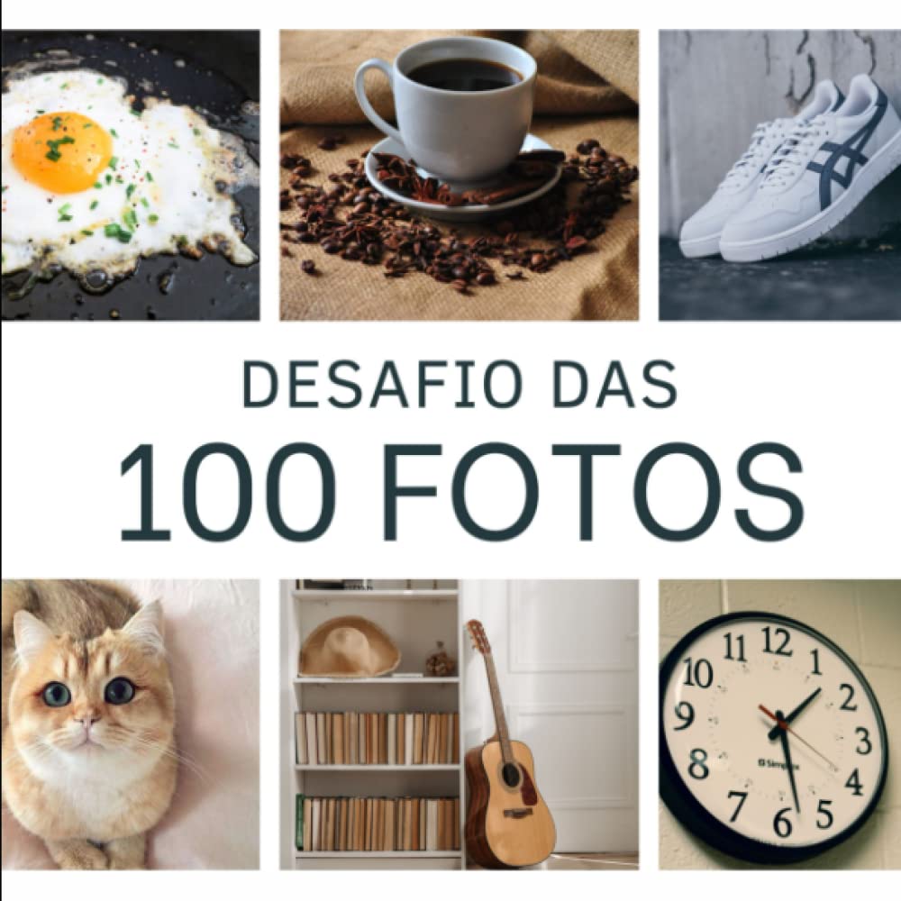 ler totalmente Desafio das 100 Fotos