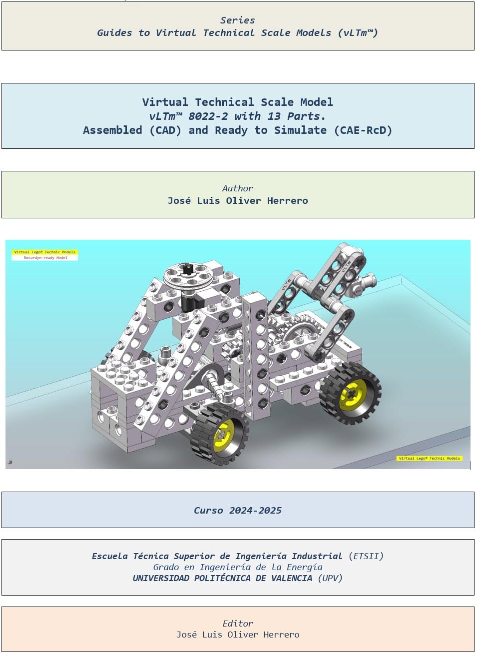 Virtual Technical Scale Model vLTm™ 8022-2 with 13 Parts. Assembled (CAD) and Ready to Simulate (CAE-RcD) (Guides to Virtual Technical Scale Models (vLTm™) Book 1019) (English Edition) baixar o livro de graça