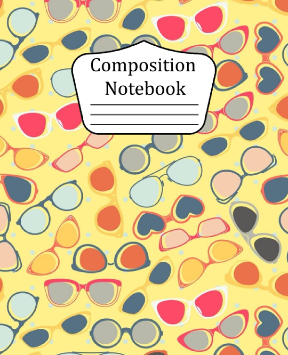 ler totalmente Composition Notebook: Glasses, College Ruled, 120 Pages, 7.5 x 9.75 in
