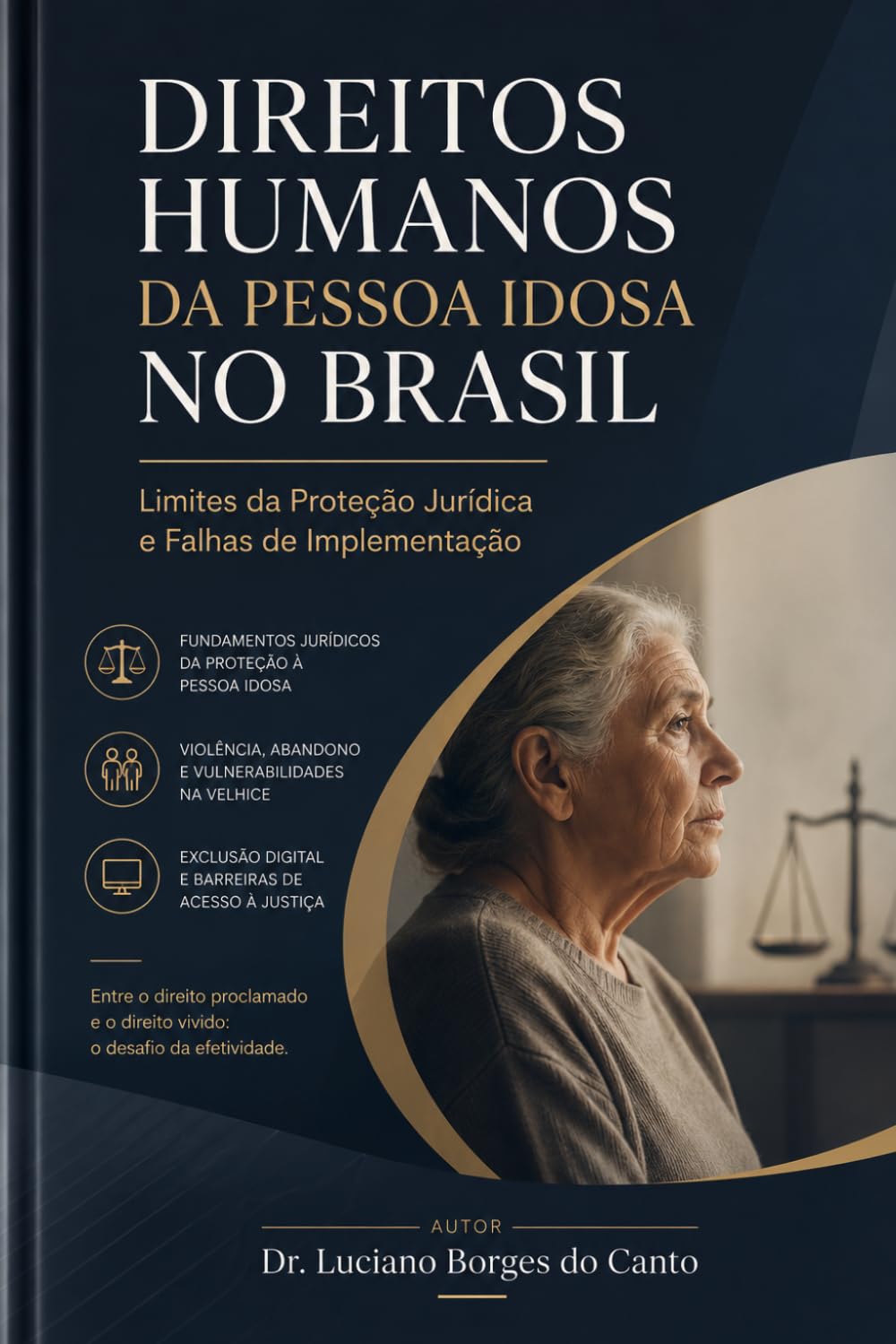 capítulo por capítulo baixar Direitos Humanos da Pessoa Idosa no Brasil:: Limites da Proteção Jurídica e Falhas de Implementação (Portuguese Edition)