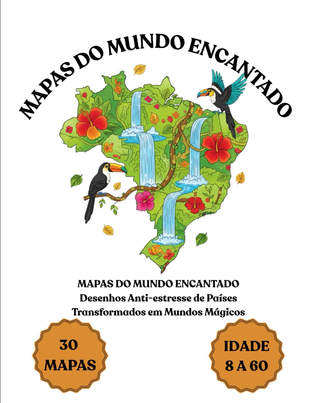MAPAS DO MUNDO ENCANTADO – Desenhos Anti-estresse de Países Transformados em Mundos Mágicos: Um livro de colorir criativo com mapas que viram cidades... florestas encantadas e mundos de fantasia. baixar o livro de graça