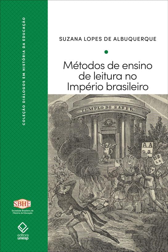 Métodos de ensino de leitura no Império brasileiro: António Feliciano de Castilho e Joseph Jacotot: 2