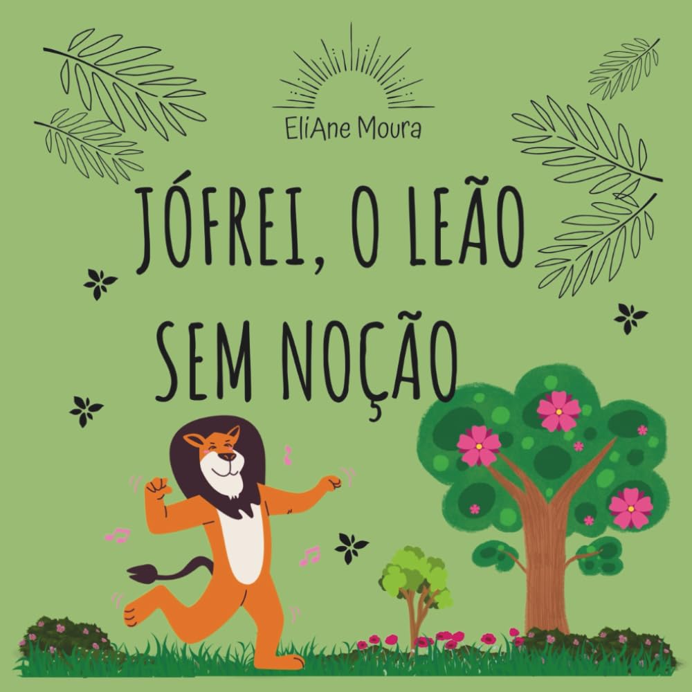 JÓFREI, O LEÃO SEM NOÇÃO baixar o livro de graça