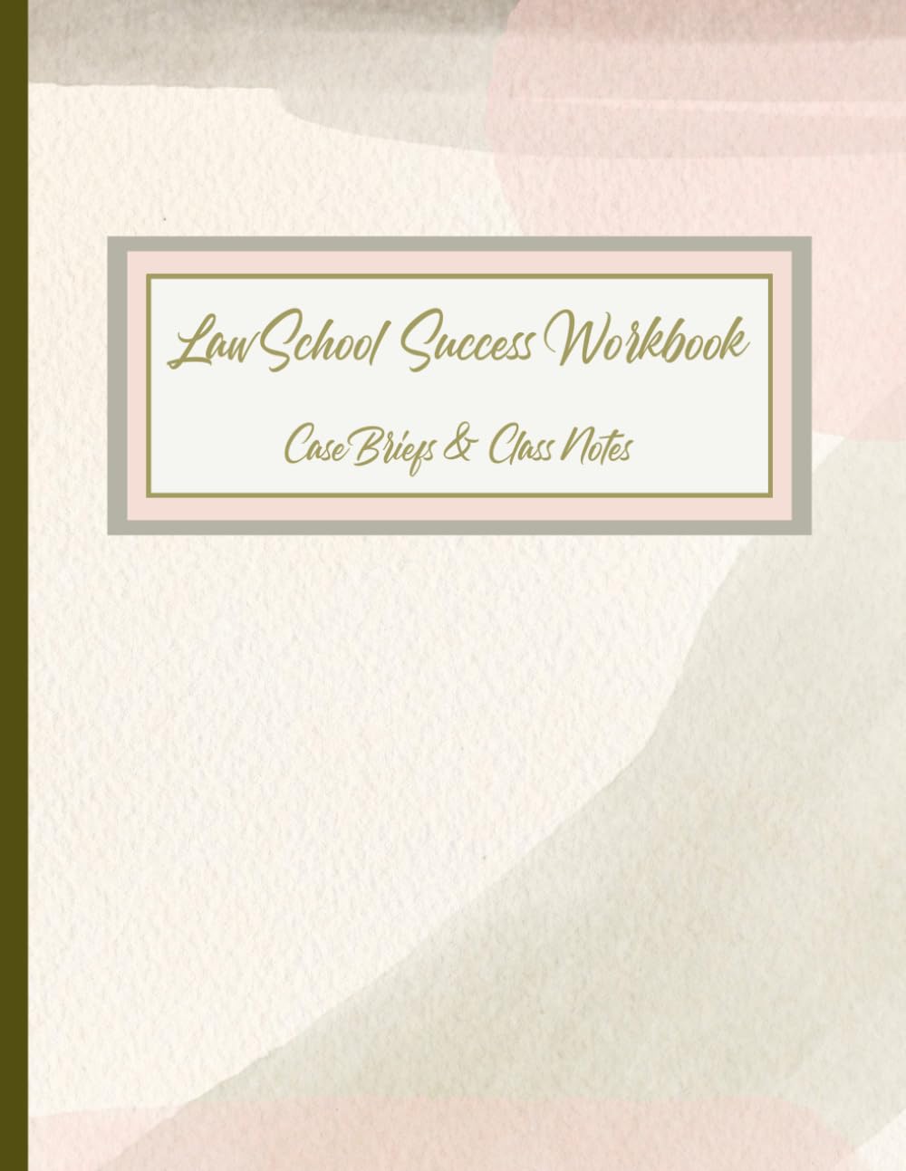Law School Success Workbook: Case Briefs & Class Notes baixar o livro de graça