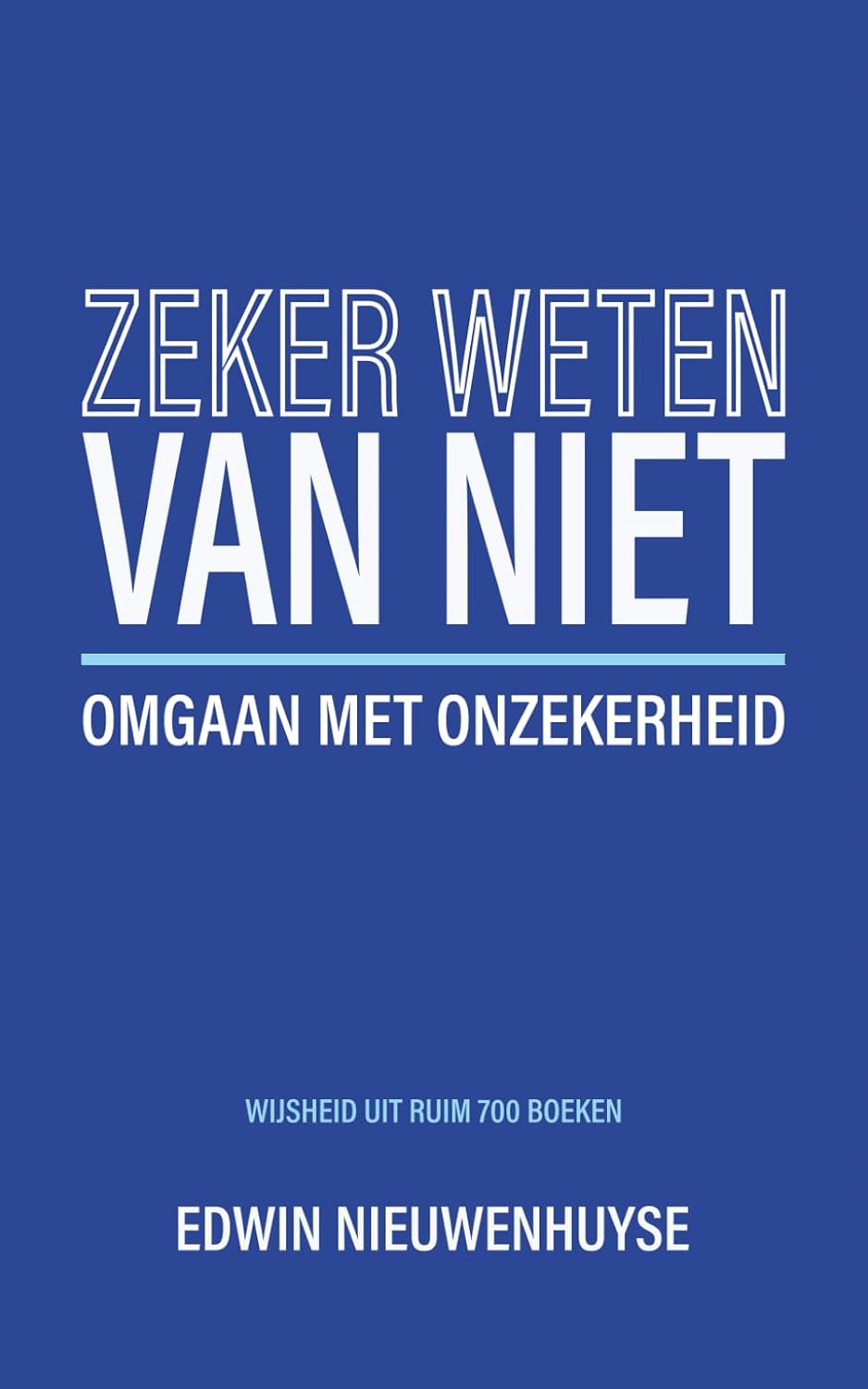capítulo por capítulo baixar Zeker weten van Niet: Omgaan met onzekerheid (Dutch Edition)