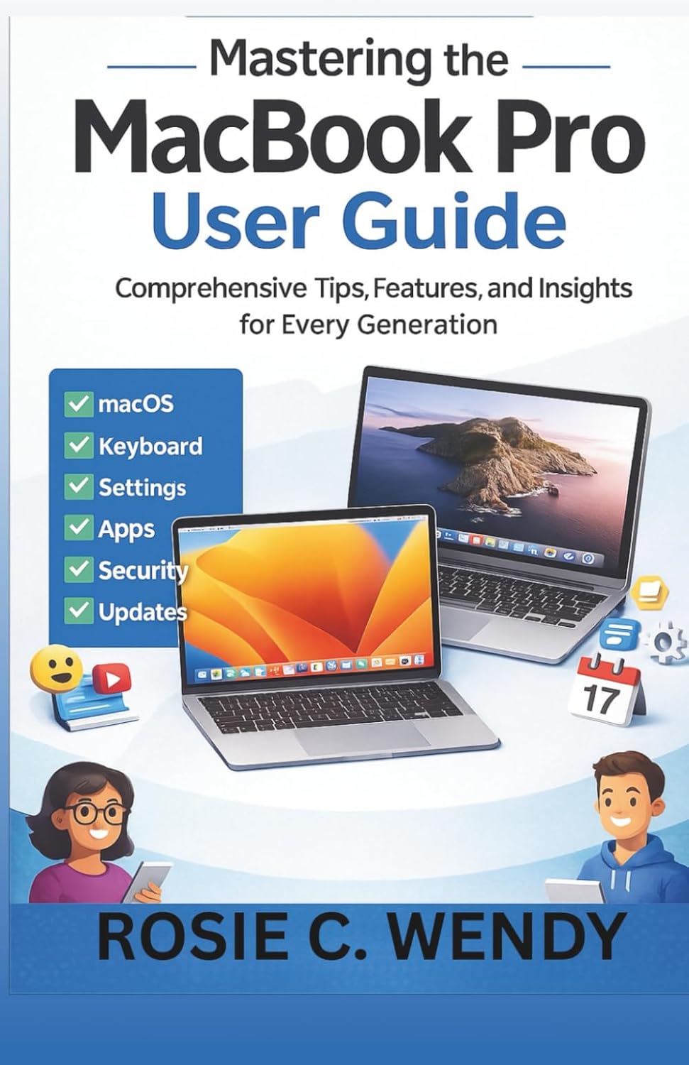 Mastering the Macbook Pro User Guide: Comprehensive Tips, Features, and Insights for Every Generation baixar livro de graça