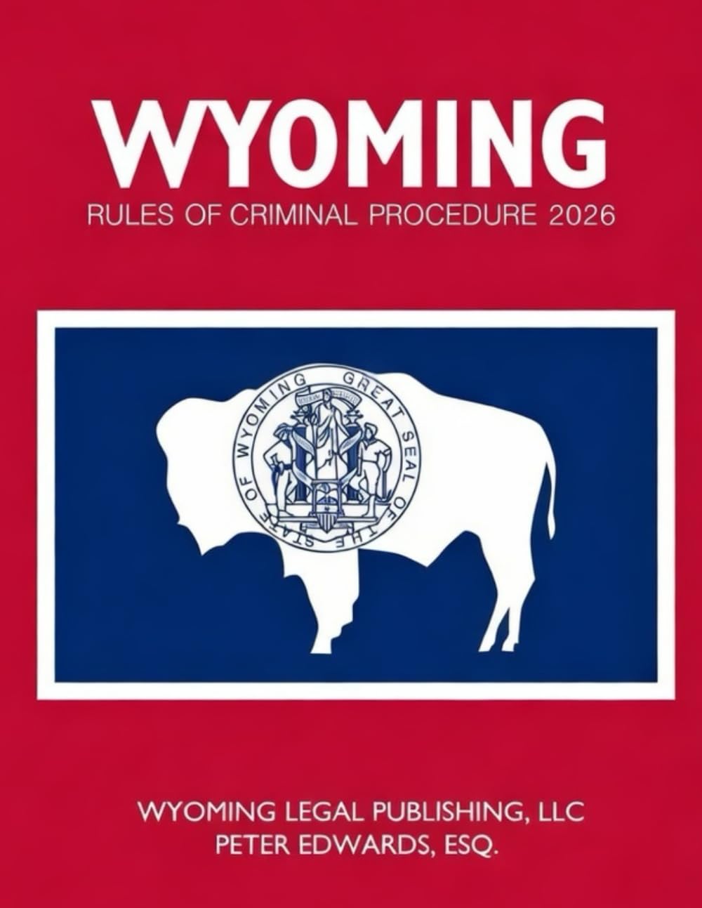 WYOMING RULES OF CRIMINAL PROCEDURE 2026 baixar o livro de graça