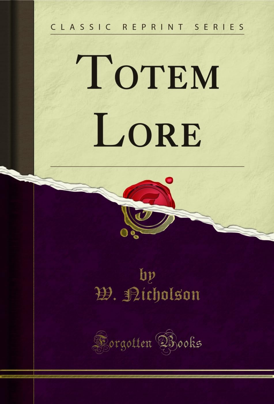 ler totalmente Totem Lore (Classic Reprint) (English Edition)
