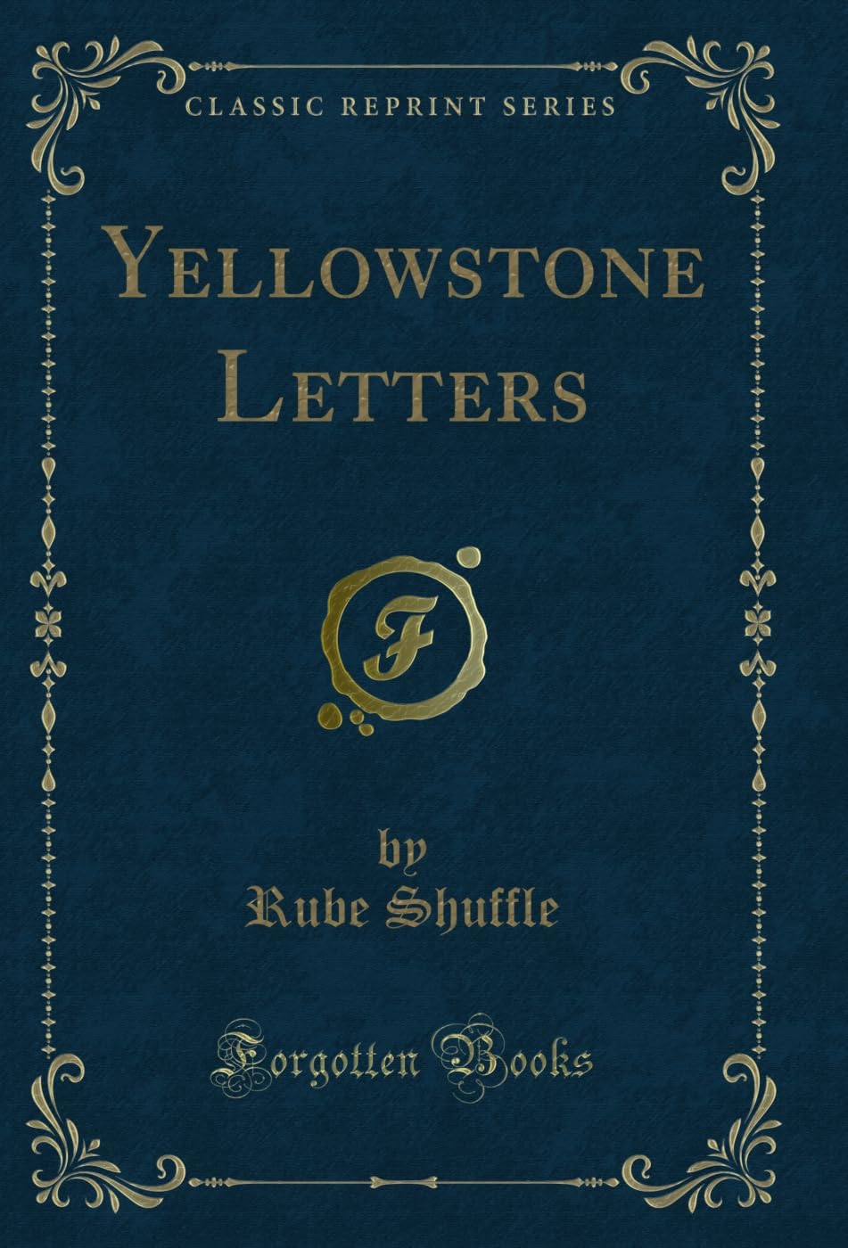 capítulo por capítulo baixar Yellowstone Letters (Classic Reprint) (English Edition)