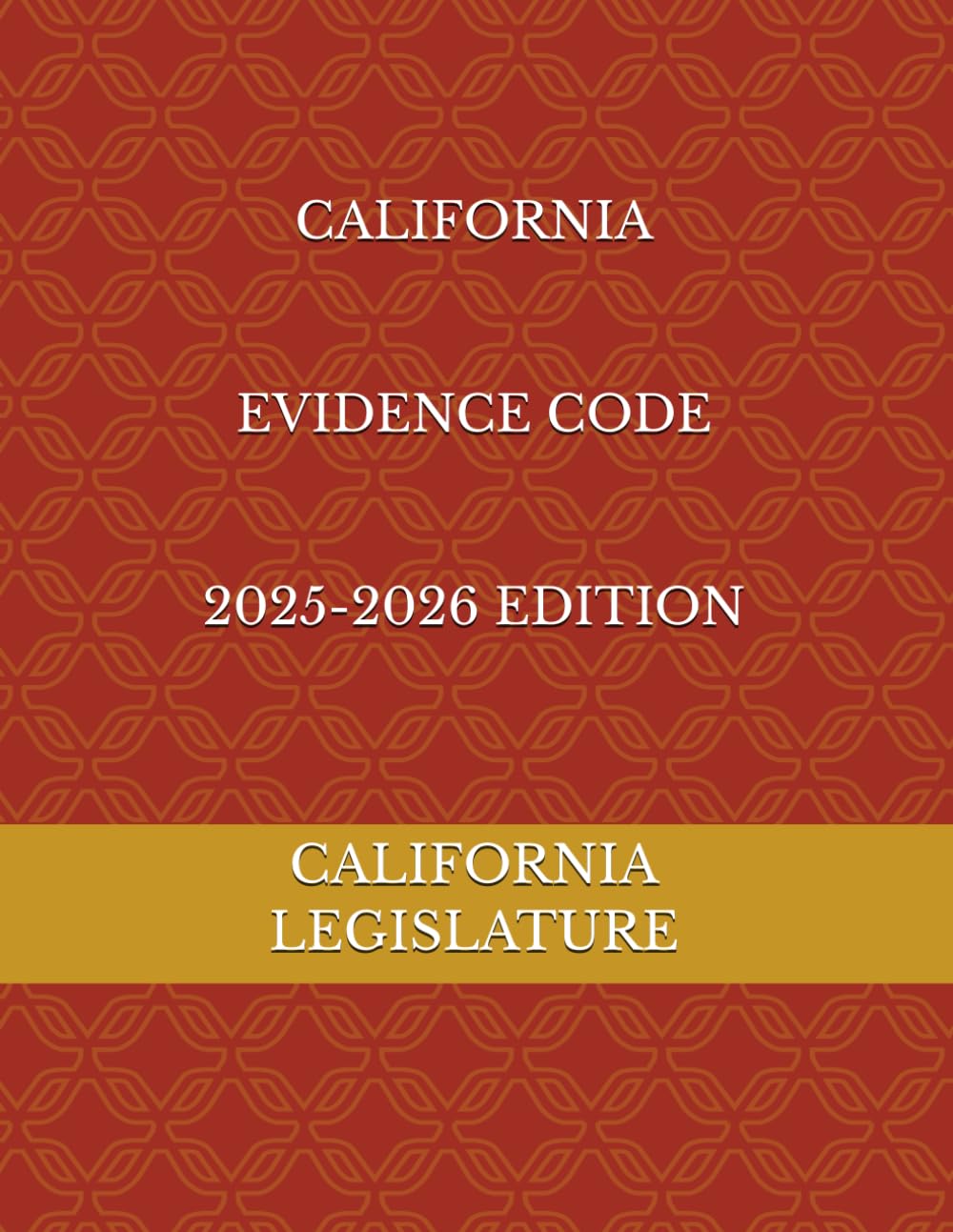 ler totalmente CALIFORNIA EVIDENCE CODE 2025-2026 EDITION