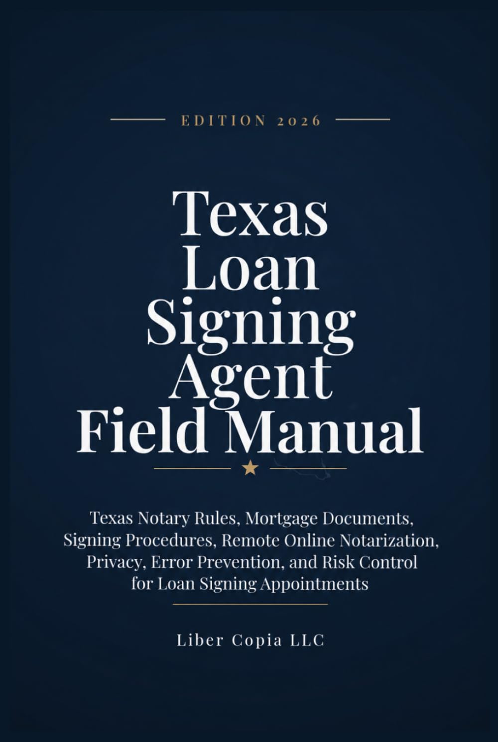 Texas Loan Signing Agent Handbook: Texas Notary Rules, Mortgage Documents, Signing Procedures, Remote Online Notarization, Privacy, Error Prevention, and Risk Control for Loan Signing Appointments baixar o livro de graça