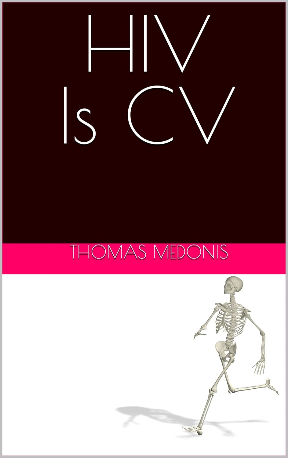 HIV Is CV (English Edition) baixar livro de graça