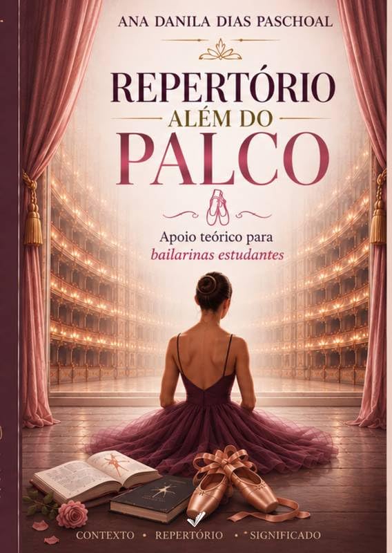 Repertório Além do Palco: Apoio Teórico para Bailarinas Estudantes