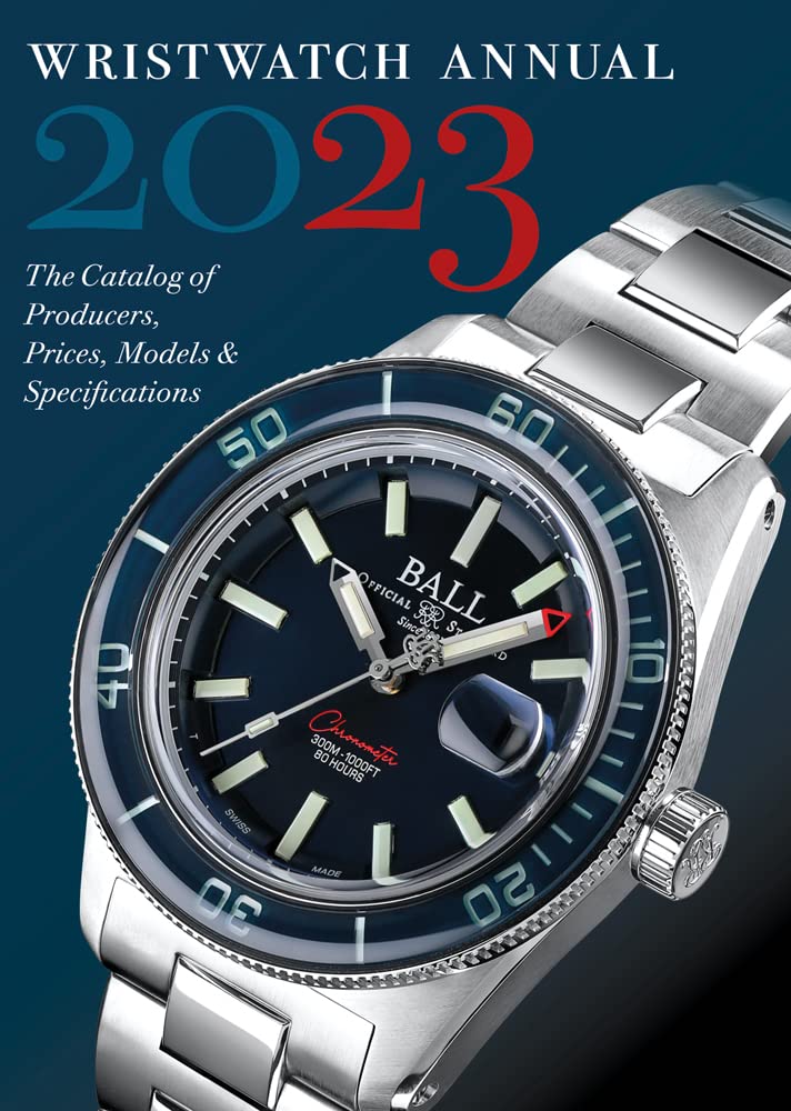 ler totalmente Wristwatch Annual 2023: The Catalog of Producers, Prices, Models, and Specifications