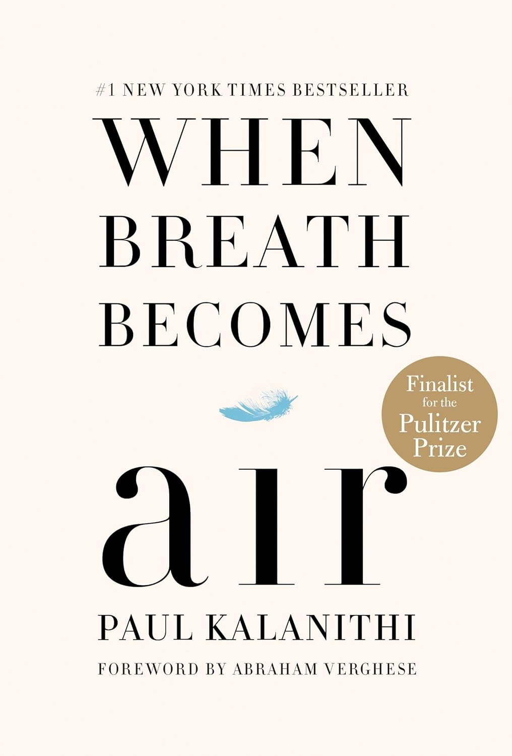 When Breath Becomes Air: Pulitzer Prize Finalist baixar o livro de graça