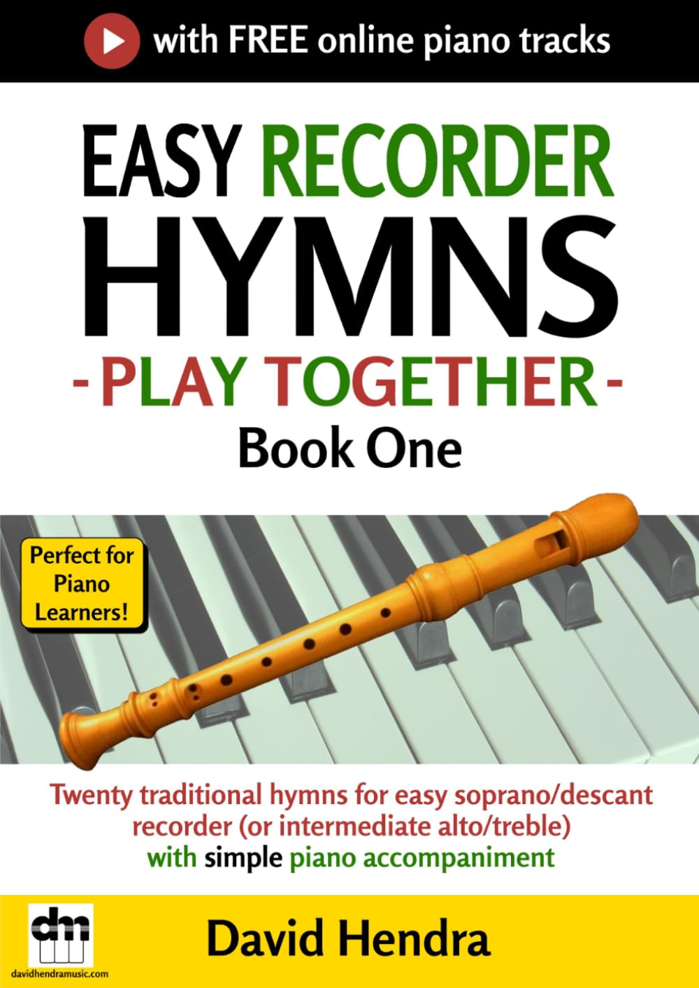 capítulo por capítulo baixar Easy Recorder Hymns - Play Together - Book One: Twenty traditional hymns for easy soprano/descant recorder (or intermediate alto/treble) with simple piano accompaniment (Easy Recorder series)