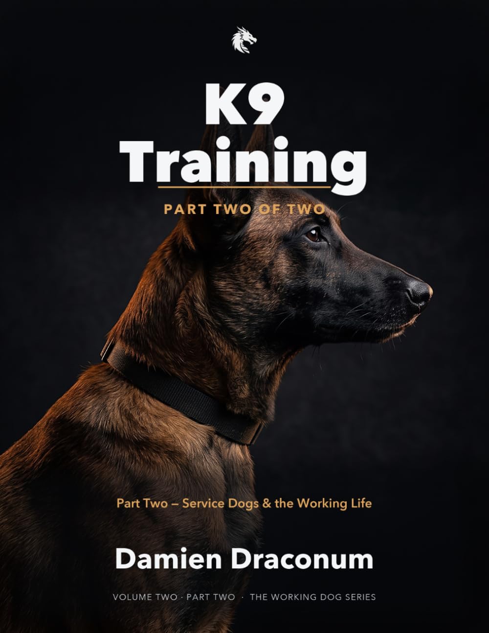 capítulo por capítulo baixar K9 Training: Part Two: Service Dogs & the Working Life (The Working Dog Series, Volume Two)