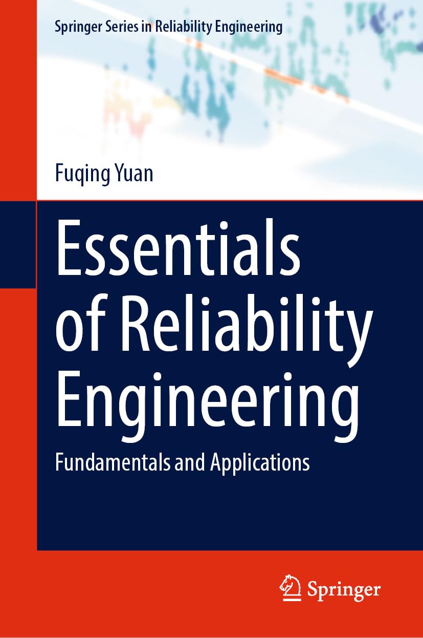 ler totalmente Essentials of Reliability Engineering: Fundamentals and Applications (Springer Series in Reliability Engineering) (English Edition)