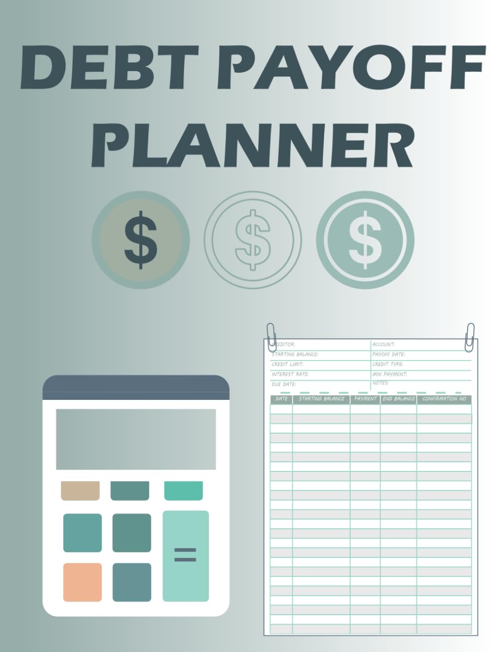 ler totalmente Debt Payoff Planner: Easy Debt Payoff Tracker to Manage Your Finances and Crush Debt, Log Book for Tracking Loans and Credit Card Payments.