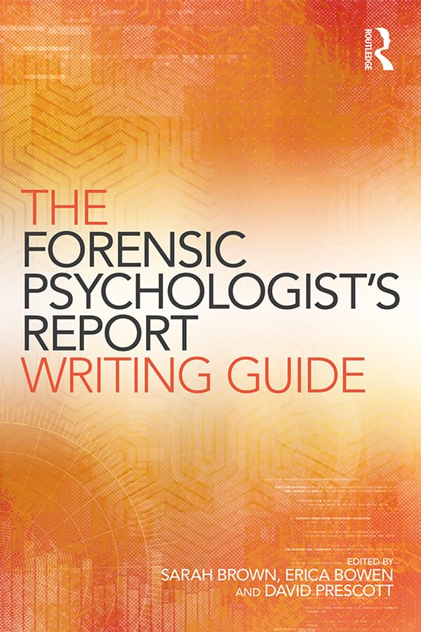 ler totalmente The Forensic Psychologist's Report Writing Guide (English Edition)