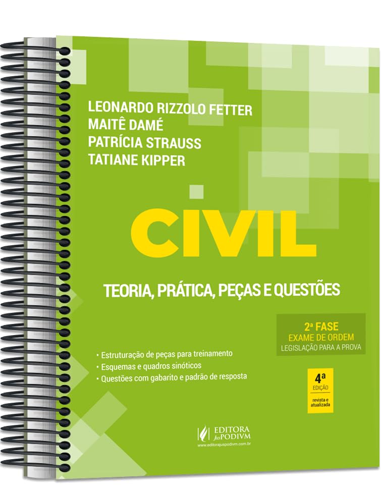 Civil - 2ª Fase OAB - Teoria, Prática, Peças e Questões - Especial 40º Exame de Ordem