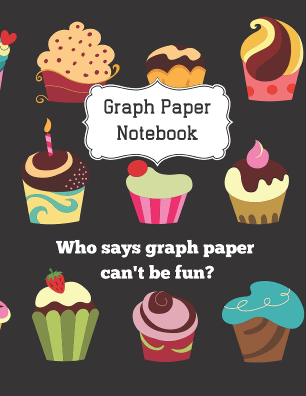 Graph Paper Notebook: Who says graph paper can't be fun? baixar o livro de graça