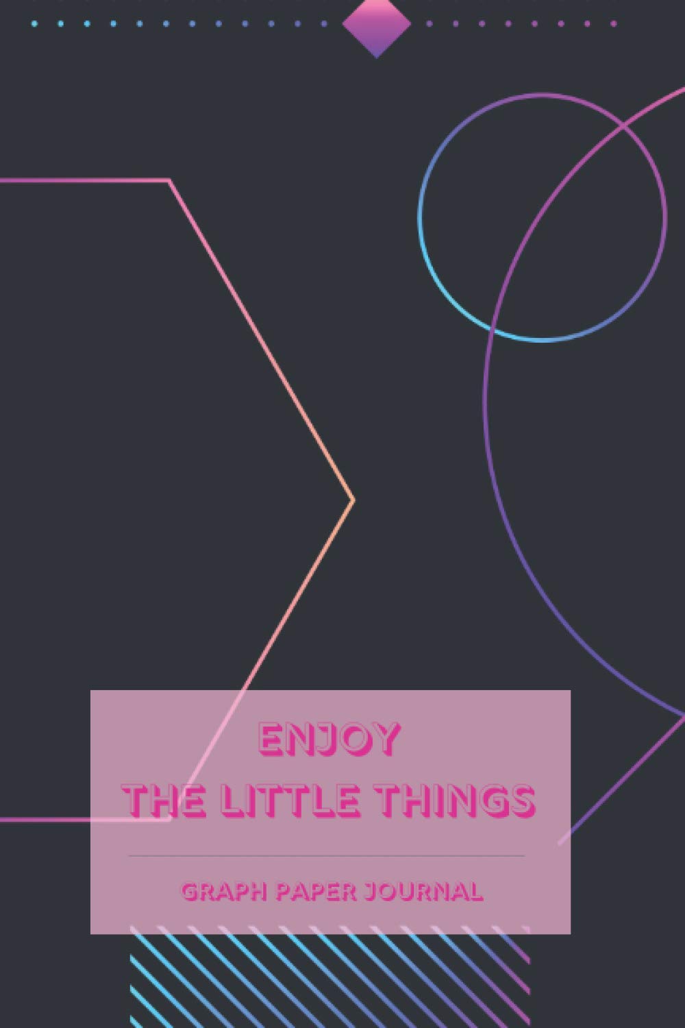 Enjoy the Little Things: 4x4 Graph Paper Journal, Notebook, Diary, Log Book, Total 110 Pages to Note, Paper Dimension 6 x 9 inches, Blank Journal,... to Write Your Thoughts, Soft Matte Cover baixar livro de graça