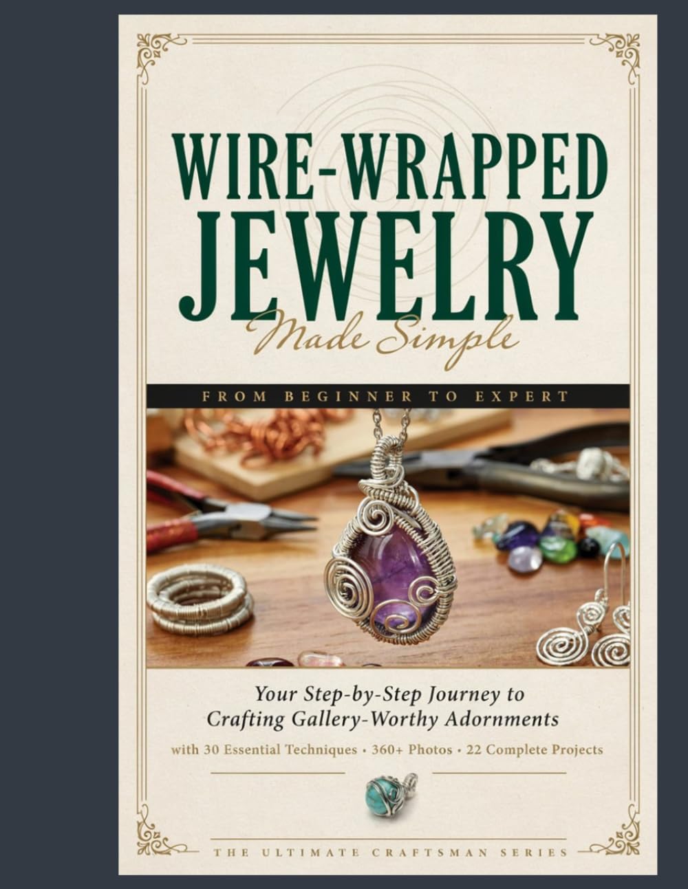 Wire-Wrapped Jewelry Made Simple from Beginner to Expert: Your Step-by-Step Journey to Crafting Gallery-Worthy Adornments with 30 Essential Techniques, 360+ Photos, and 22 Complete Projects baixar o livro de graça