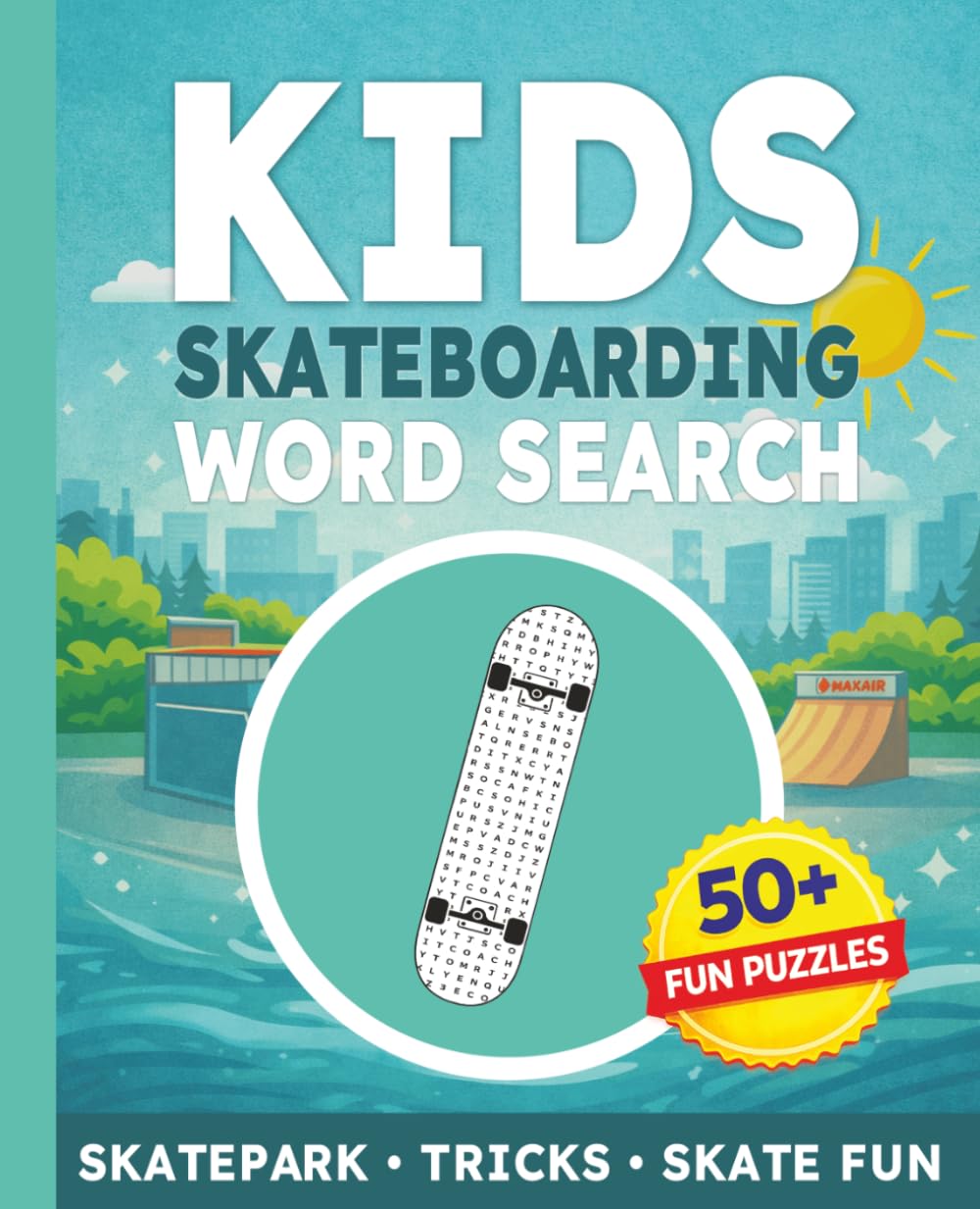 Kids Skateboarding Word Search Puzzle Book: 50+ Skateboarding Word Search Puzzles About Tricks, Skateparks, Streets, Ramps, Gear & Epic Rides | Fun Skateboarding Activity Book for Kids Ages 6–12 baixar livro de graça