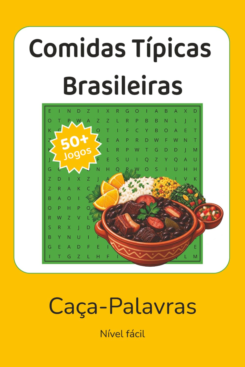capítulo por capítulo baixar Comidas Típicas Brasileiras Caça-Palavras: Word Search with Easy to Read Print in Portuguese about Brazilian Food, Beverage and Desserts | 6x9 inches,... Holidays and Free Times (Portuguese Edition)