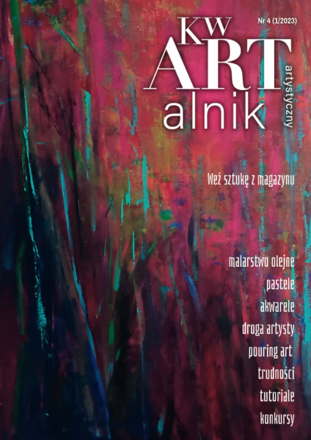 ler totalmente KwARTalnik artystyczny: Weź sztukę z magazynu - Nr. 4 (1/2023) (Polish Edition)