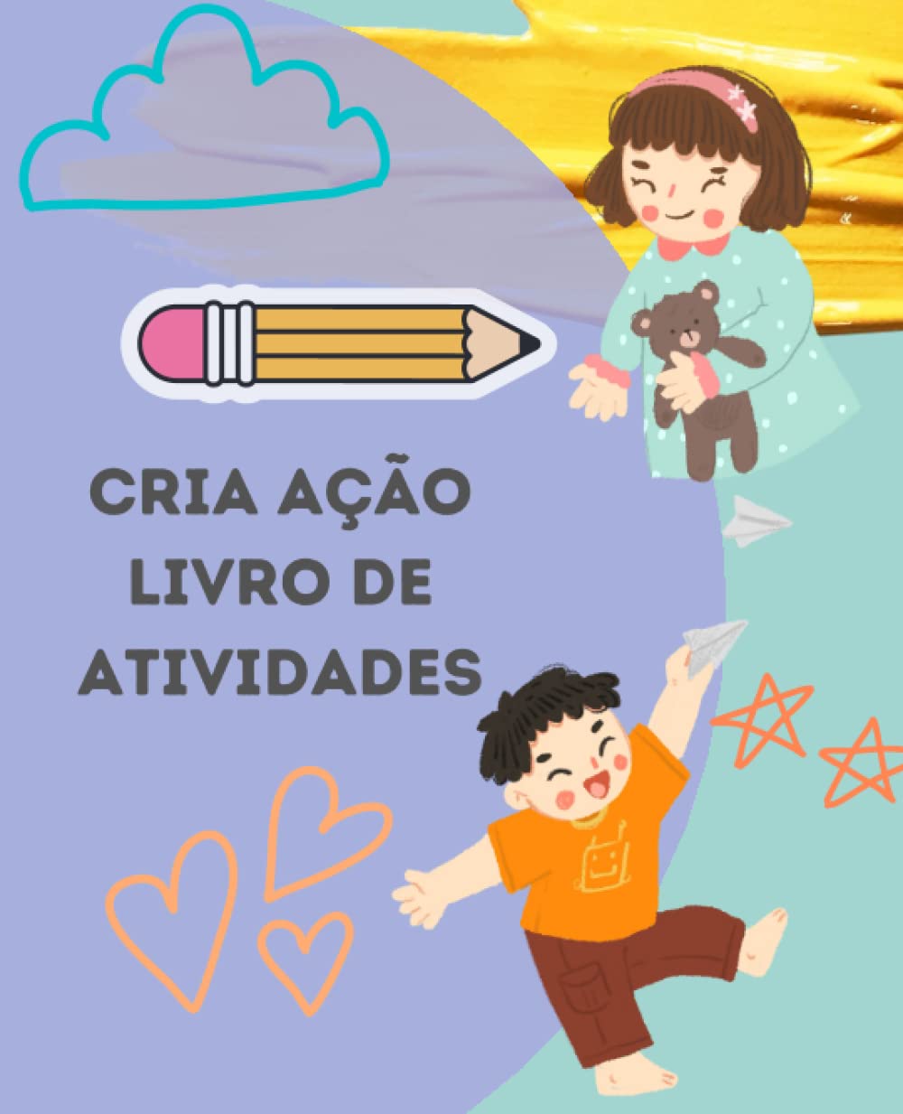 Cria Ação - Livro de Atividades para crianças: Um livro de atividades para despertar a criatividade (Portuguese Edition) baixar livro de graça