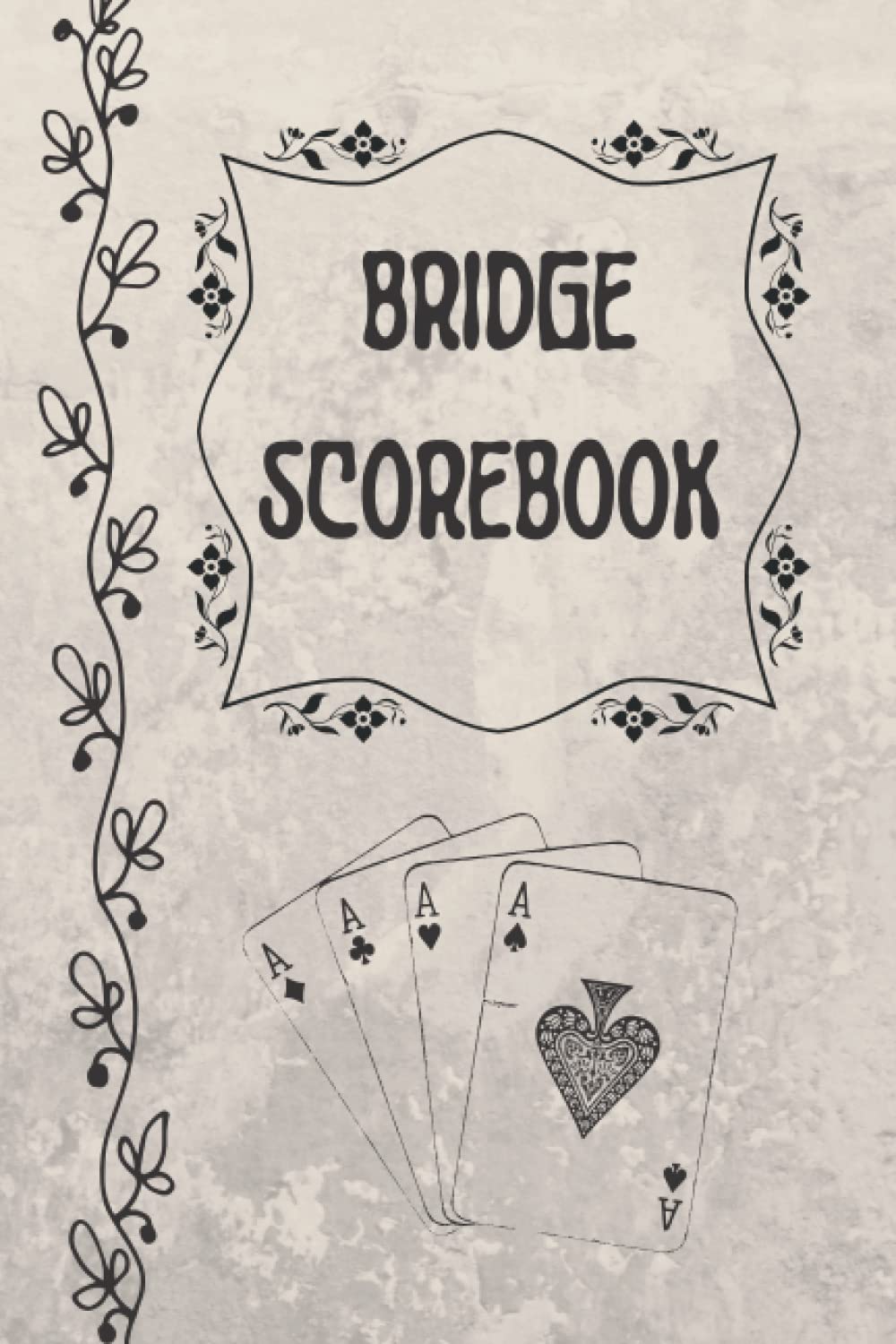 BRIDGE SCOREBOOK: Bridge Game Score Keeper Book with Grey @ Black Floral Elements Cover, Gift for Bridge Players baixar o livro de graça