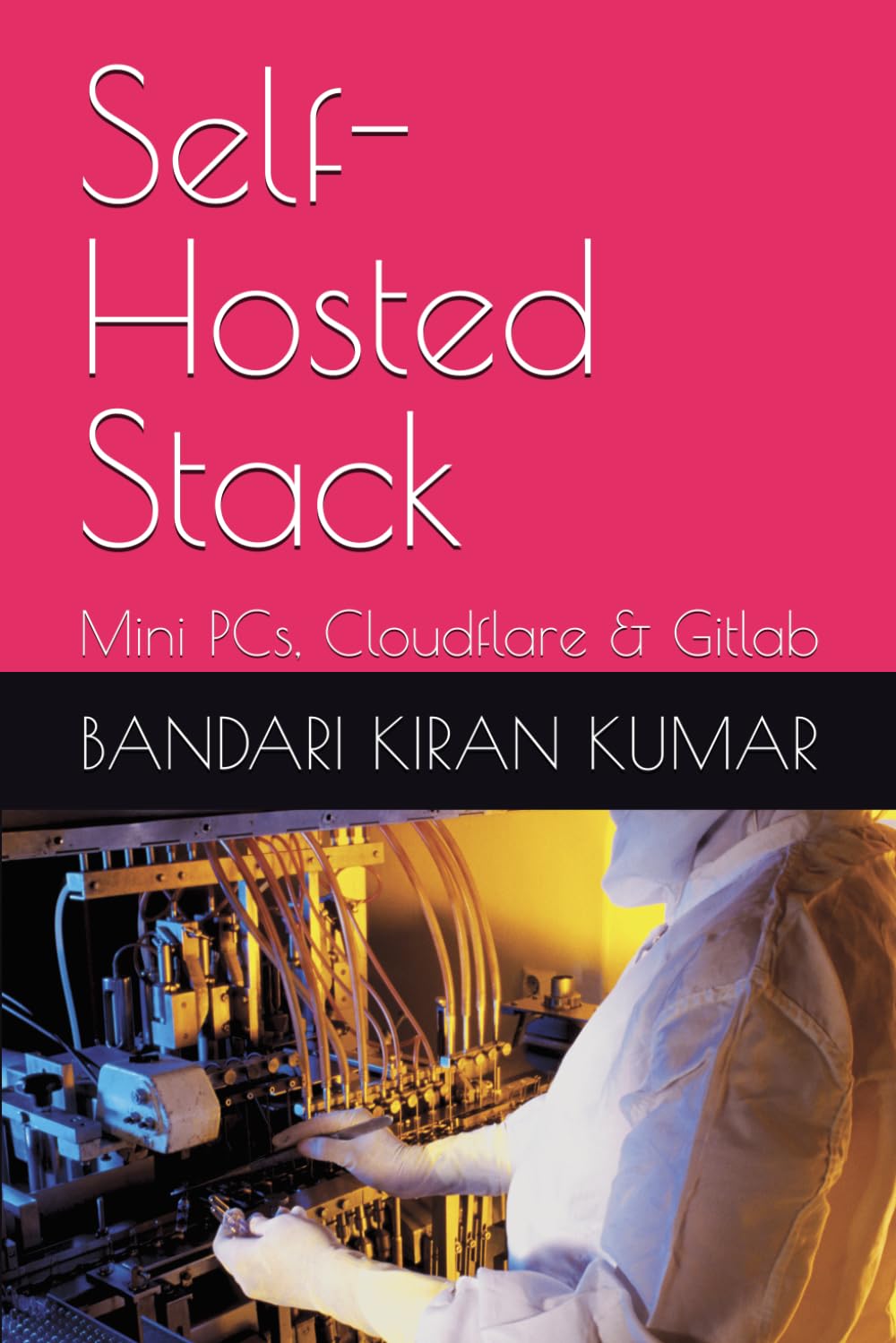 Self-Hosted Stack: Mini PCs, Cloudflare baixar o livro de graça