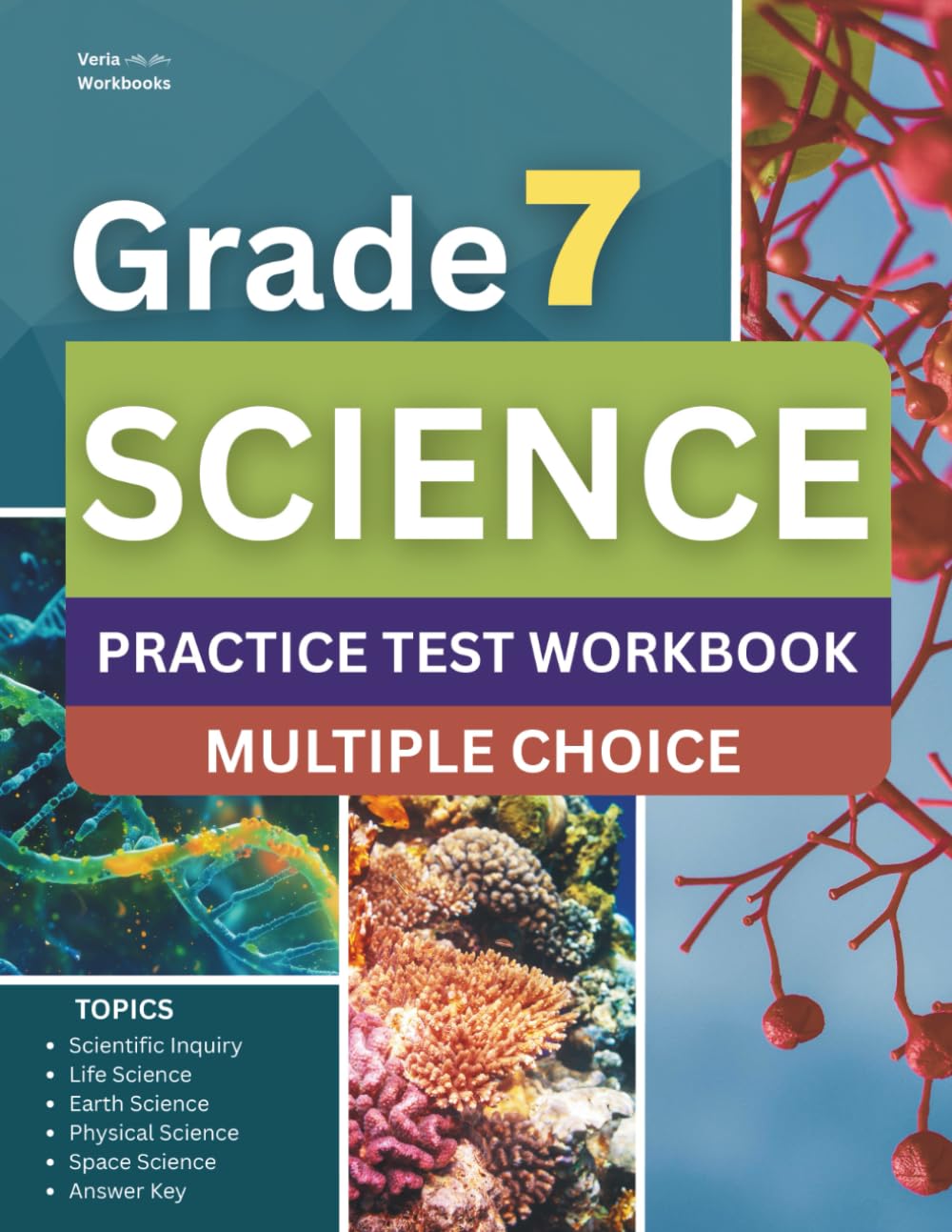 ler totalmente 7th Grade Science Workbook: Grade 7 Practice Test Multiple Choice Questions with Scientific Inquiry, Earth, Physical, Life, Space Science and Engineering