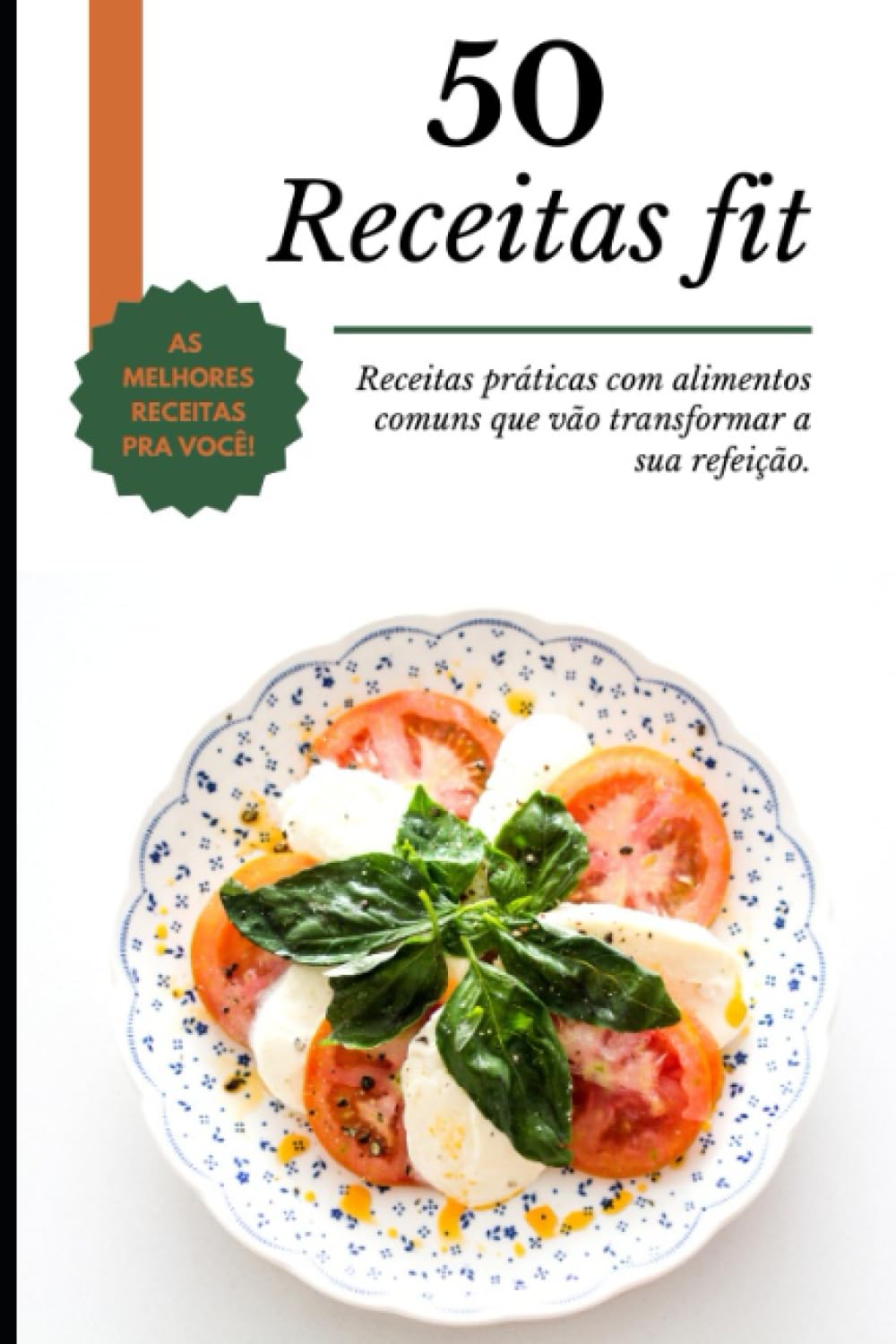 50 receitas fit: receitas praticas e saudaveis (Portuguese Edition) baixar livro de graça