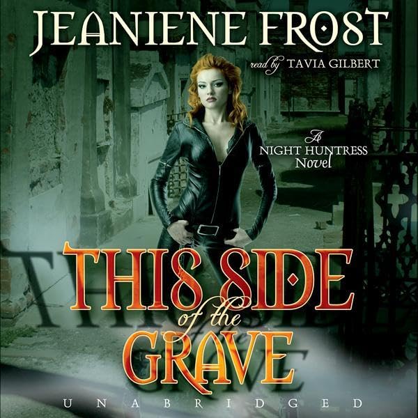 This Side of the Grave: Night Huntress, Book 5 baixar livro de graça