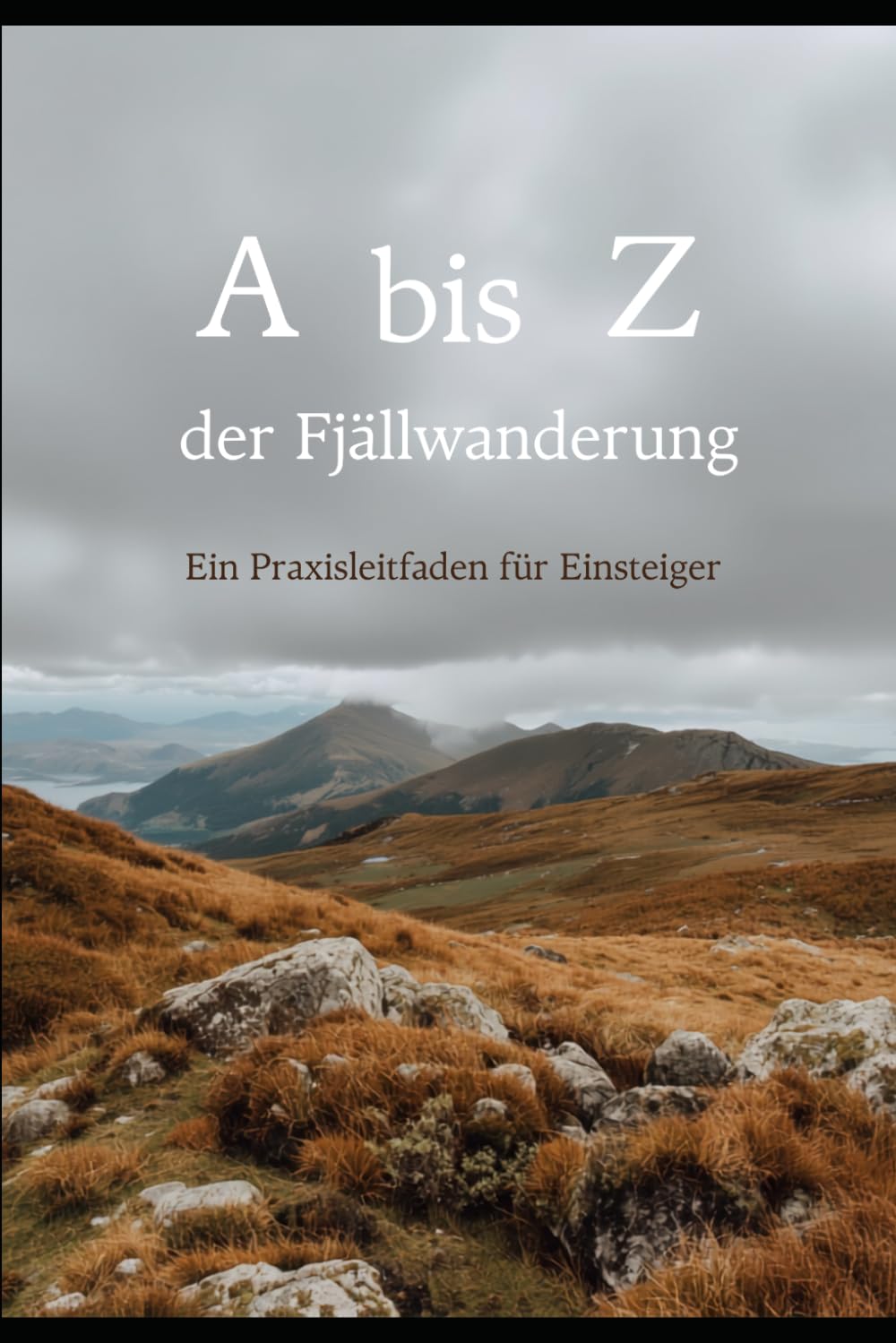 A-Z der Fjällwanderung (German Edition) baixar o livro de graça