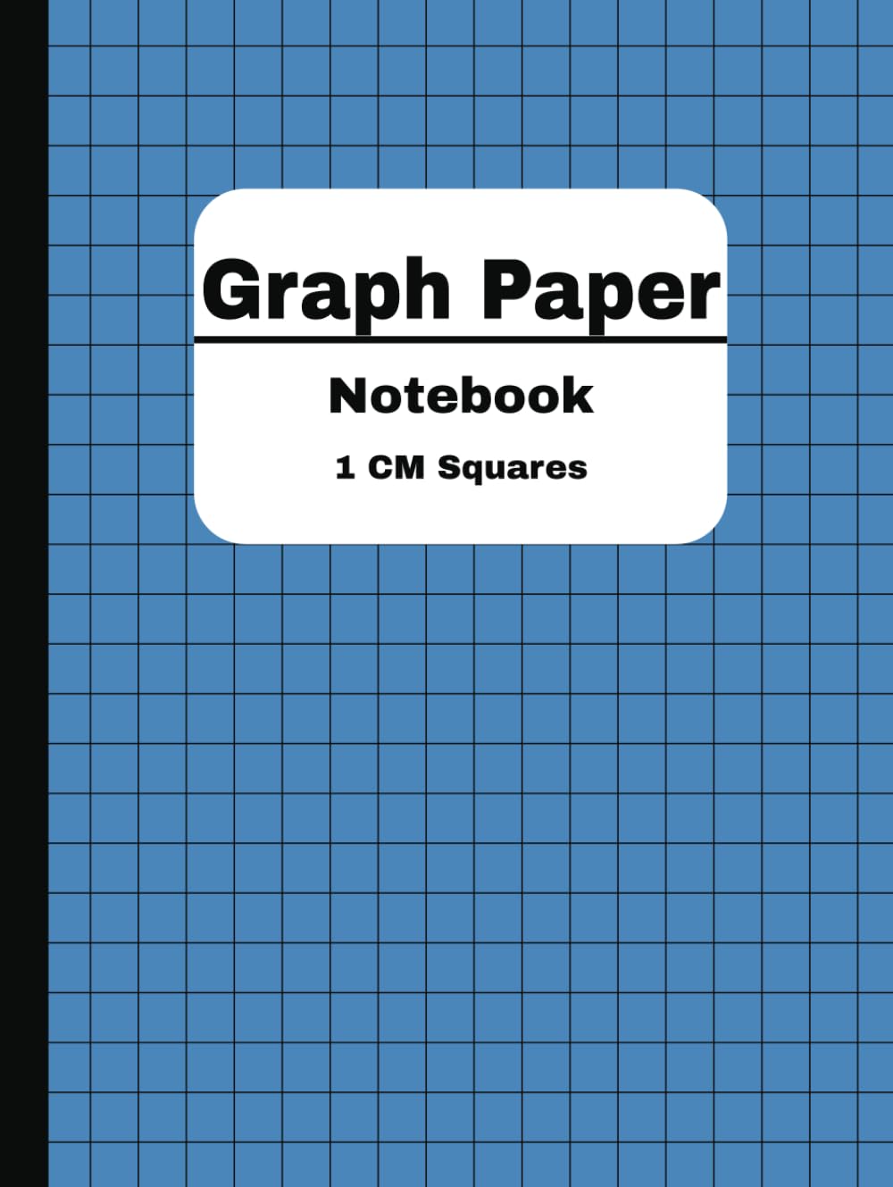 Graph Paper Notebook 1CM Squares: Grid Paper Notebook, Grid Paper Great for Math and Science Students, Thick Squared Graphing Paper ( 110 Usable Pages, 8.5 x 11)