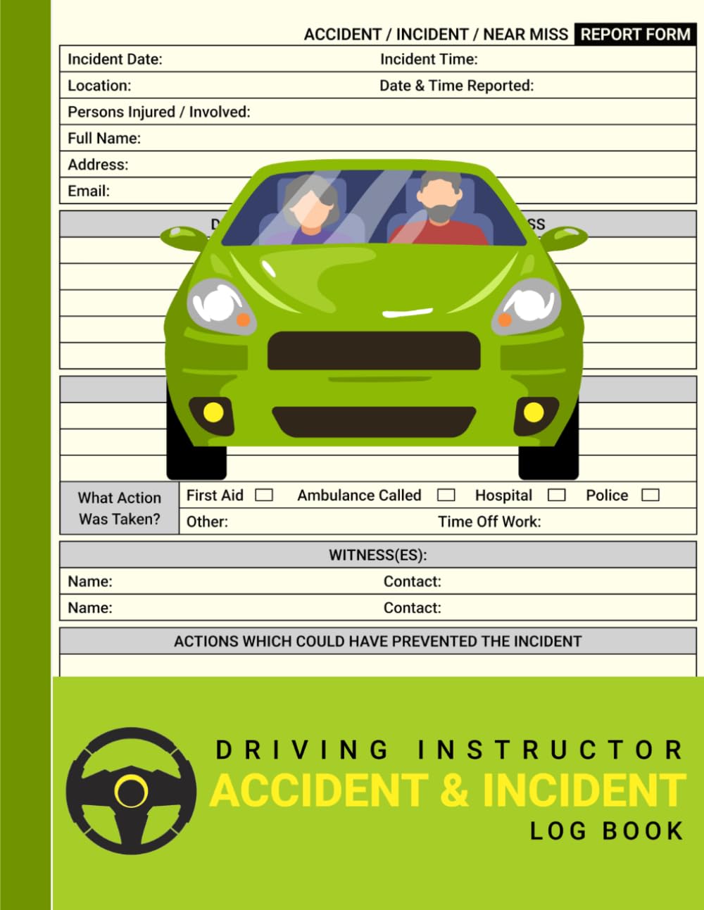 ler totalmente Driving Instructor Accident & Incident Report Log Book: Record Training Incidents of Learner Drivers